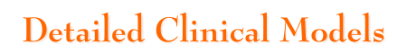 Detailed Clinical Models
